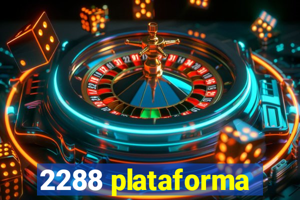 2288 plataforma